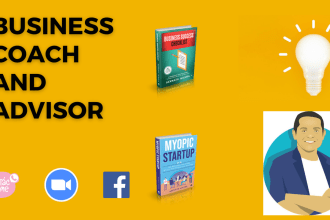 be your business coach, mentor, and adviser