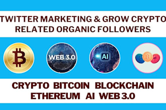 do twitter marketing and grow crypto related organic follower