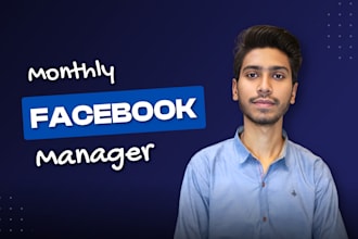 be your monthly facebook page manager and content creator