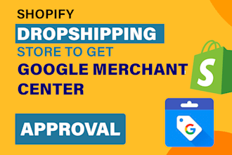 create and build shopify store to get google merchant center approval, gmc fix