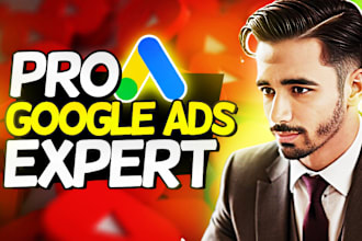 setup and manage ROI focused google ads adwords PPC campaign