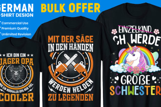 do unique german t shirt design for merch by amazon
