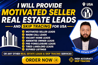 provide motivated seller real estate leads and skip tracing for USA