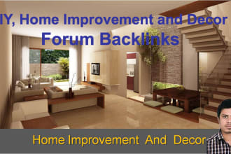 create manually DIY, home decor niche forum posting, crowd marketing backlinks