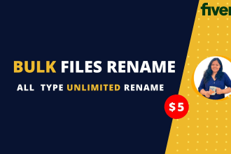 do unlimited rename for all type of files, bulk rename