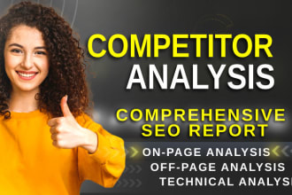 do competitor market analysis and competitive audit seo research for business