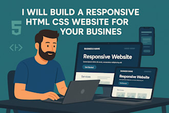 build a responsive HTML CSS website for your business
