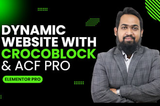 make dynamic websites with crocoblock, acf and elementor pro