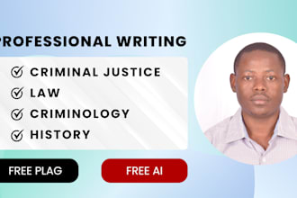 assist in criminal justice, law, history, and criminology