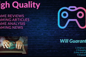 write exceptional gaming articles and reviews