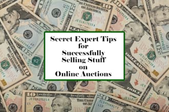 reveal secrets of selling items on online auctions