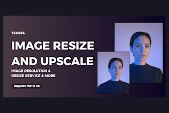 resize and upscale images while maintaining quality