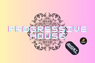 be your progressive house ghost producer