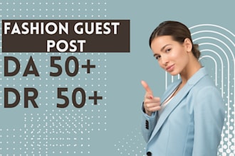 do fashion guest post on high traffic high da fashion sites