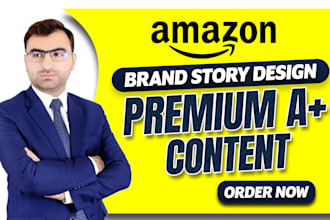 design premium a plus content and a stunning amazon brand story that convert