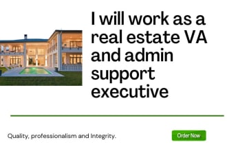 work as a real estate VA and admin support executive