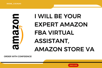 be your expert amazon fba virtual assistant, amazon store VA