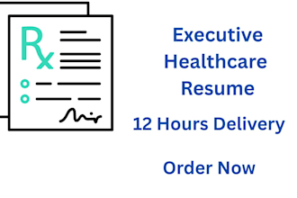 write an executive healthcare resume cv and cover letter in 12 hours