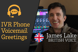 record a professional and friendly IVR voice over