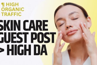 publish skin care guest post on high da websites