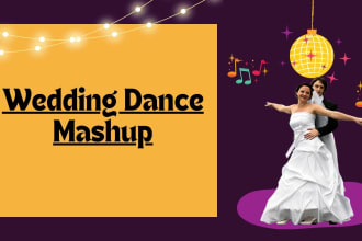 make a mashup for a wedding performance