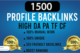build 1500 high quality seo social media profiles backlinks