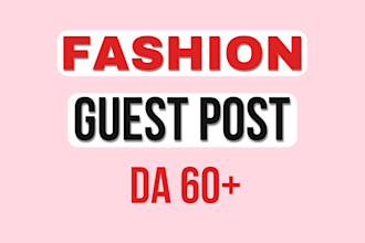 publish fashion guest post on high da DR sites