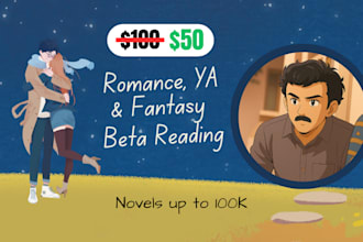 be your beta reader for novel, romance beta reading, ya, fantasy
