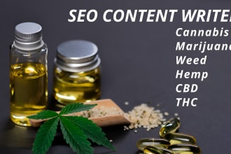 write SEO articles on marijuana, cannabis, cbd, weed, hemp