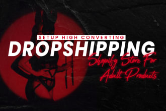 setup high converting shopify store for adult products