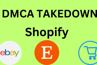 remove infringing content from shopify, ebay, etsy and walmart under dmca