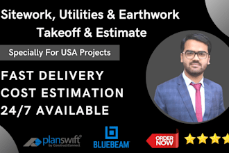do sitework, earthwork, trenching and utilities material takeoff in 24 hours