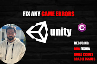fix any bugs or errors related to unity game or unity build