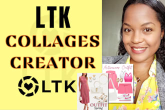 be design creative collages for ltk amazon rewardsstyle