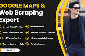 scrape websites, google maps, build automation bots and python scripts