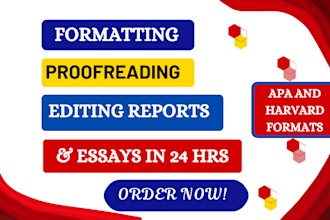 professionally format, proofread, and edit your reports, essays in apa format