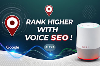 help you dominate voice search and local SEO for google, alexa, siri
