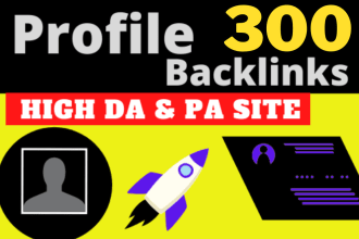 300 manually SEO profile backlinks create for google top ranking