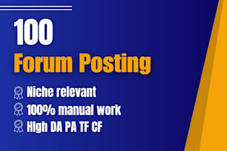 build 100 premium forum posting manual backlinks
