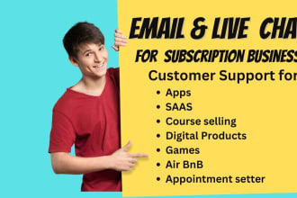 customer service for your subscription based business email and live chat