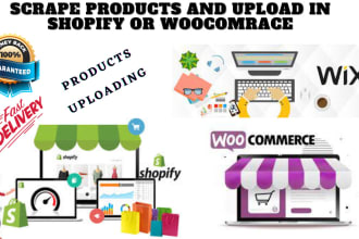 scrape products and upload on shopify or woocomerce