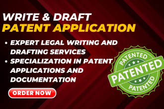 draft a valuable patent application for your invention