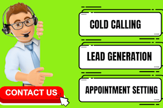 be your VA, cold caller, appt setter for real estate
