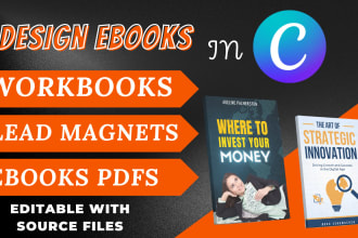 design ebooks pdfs workbooks lead magnets kindle books in canva
