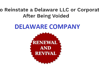 do revival or reinstate or renewal of your delaware company