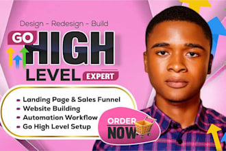 be ghl gohighlevel expert to setup highlevel website funnel workflow automation