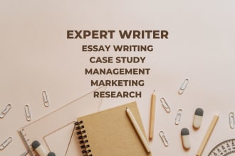 do essay writing, case study, marketing and management