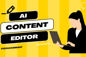 professionally edit and humanize ai content by proofreading