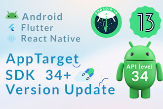 update sdk version or target API level for android to sdk 33 34 upgrade gradle