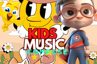 compose funny kids music for children songs, nursery rhymes